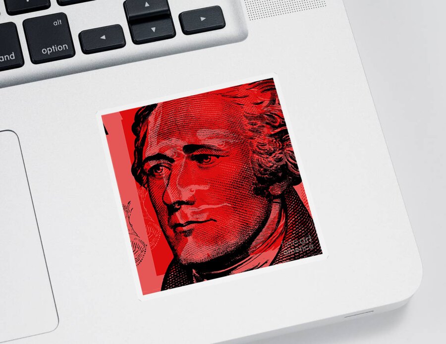 Alexander Hamilton Sticker featuring the digital art Alexander Hamilton - $10 bill by Jean luc Comperat