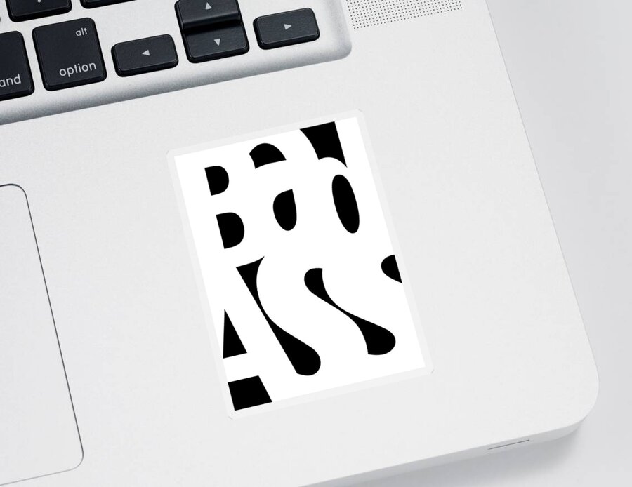 Abstract Typography Sticker featuring the digital art Bad Ass by Bill Owen