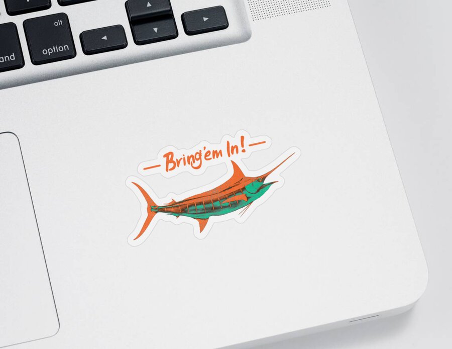 Marlin Sticker featuring the digital art Bring'em In Marlin by Kevin Putman
