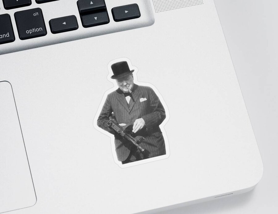 Winston Churchill Sticker featuring the painting Churchill Posing With A Tommy Gun by War Is Hell Store