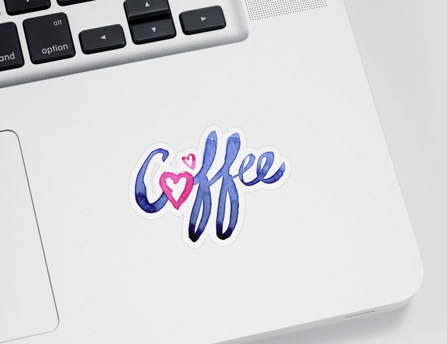 Coffee Sticker featuring the painting Coffee Lover Typography by Olga Shvartsur