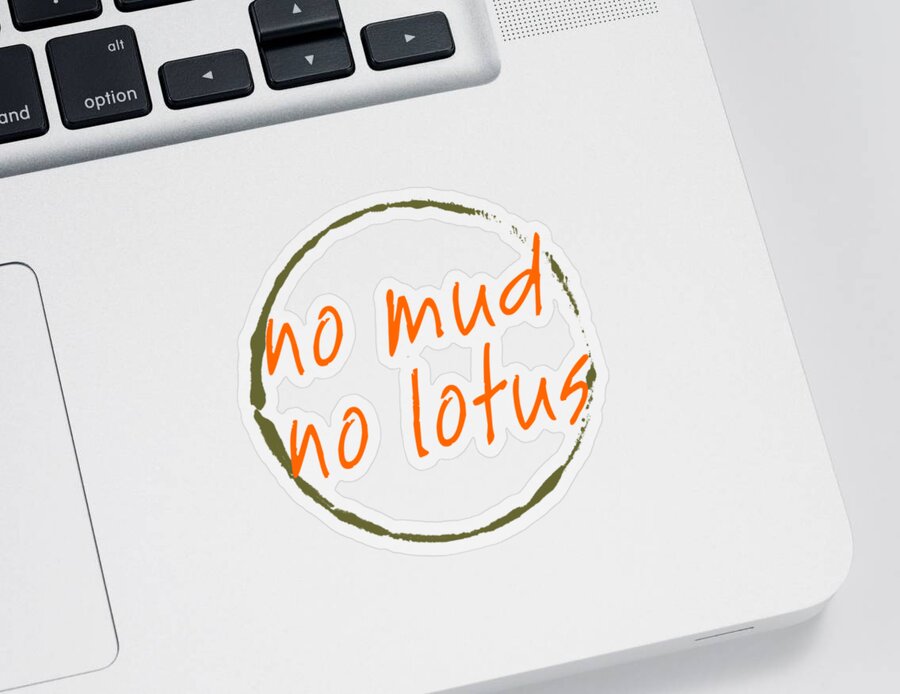 Thich Nhat Hanh Sticker featuring the digital art No Mud No Lotus by Julie Niemela