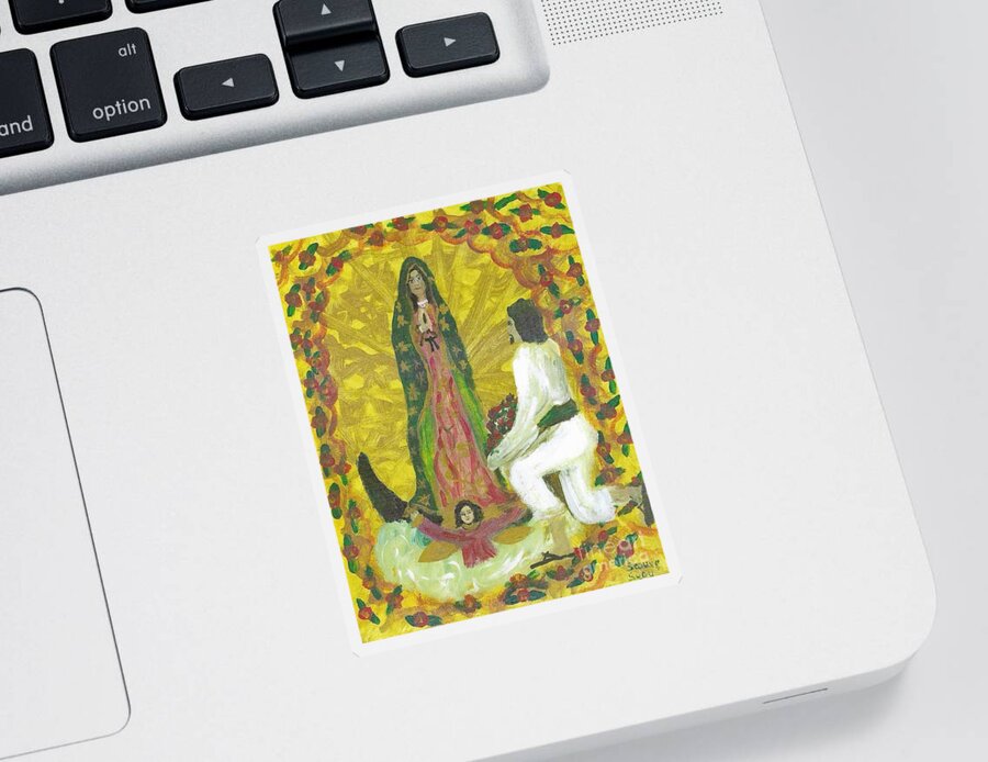 Religious Sticker featuring the painting Our Lady of Guadalupe and Juan Diego by Seaux-N-Seau Soileau