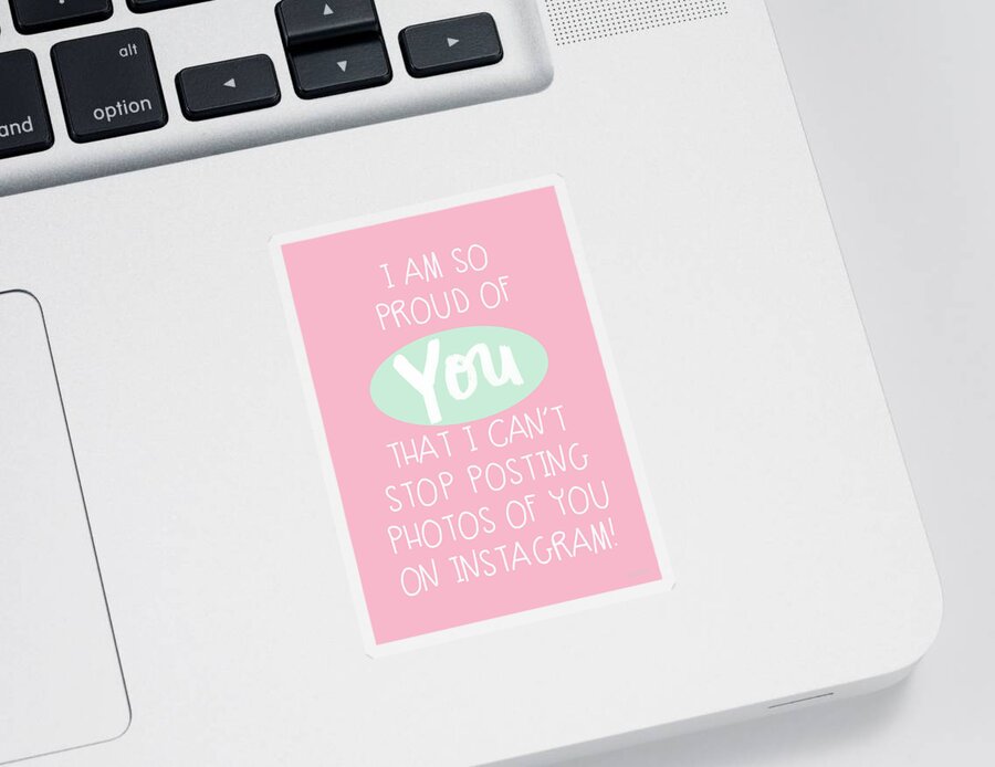 So Proud Of You Card Sticker featuring the digital art So Proud Of You- pink by Linda Woods