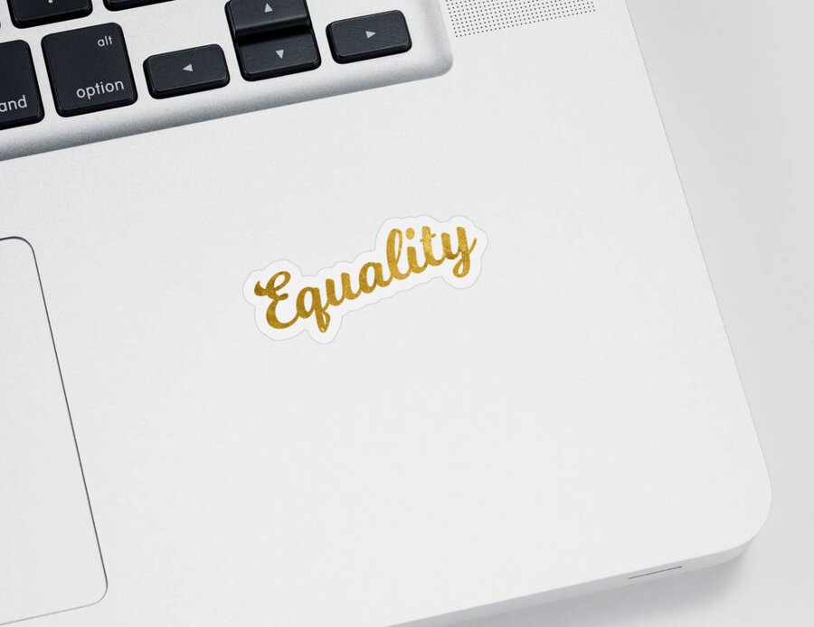 Funny Sticker featuring the digital art Equality Gold by Flippin Sweet Gear