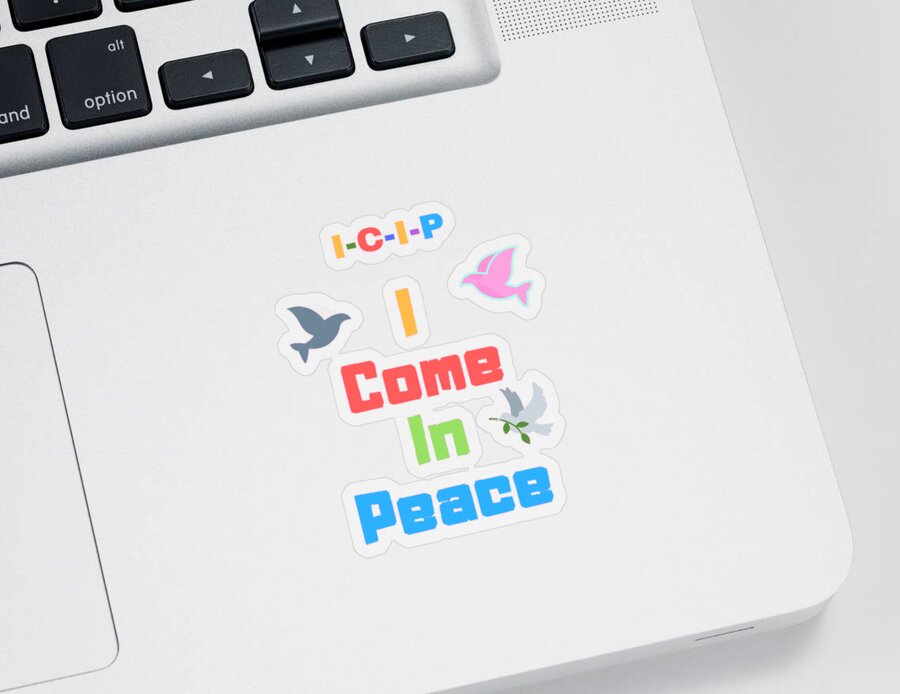 I Come In Peace Sticker featuring the digital art I Come In Peace by Denise Morgan
