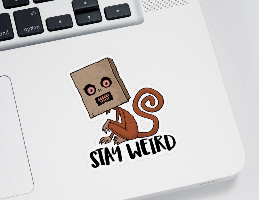 Monkey Sticker featuring the digital art Stay Weird Sack Monkey by John Schwegel