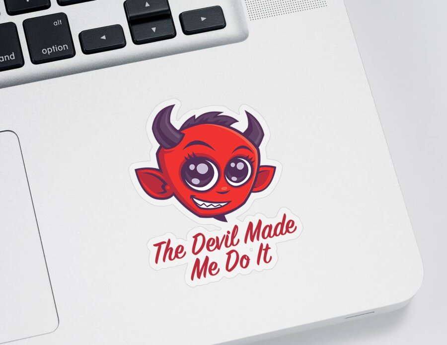 Devil Sticker featuring the digital art The Devil Made Me Do It by John Schwegel