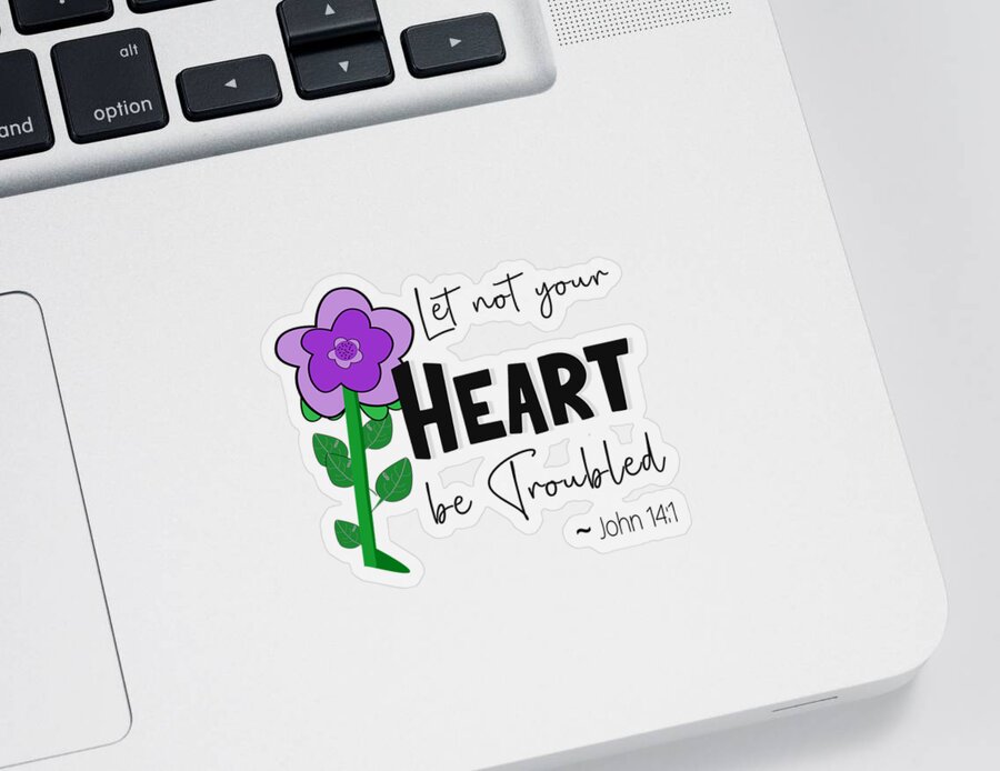 Let Not Your Heart Be Troubled Sticker featuring the digital art Let Not Your Heart Be Troubled - Purple Flower by Bob Pardue