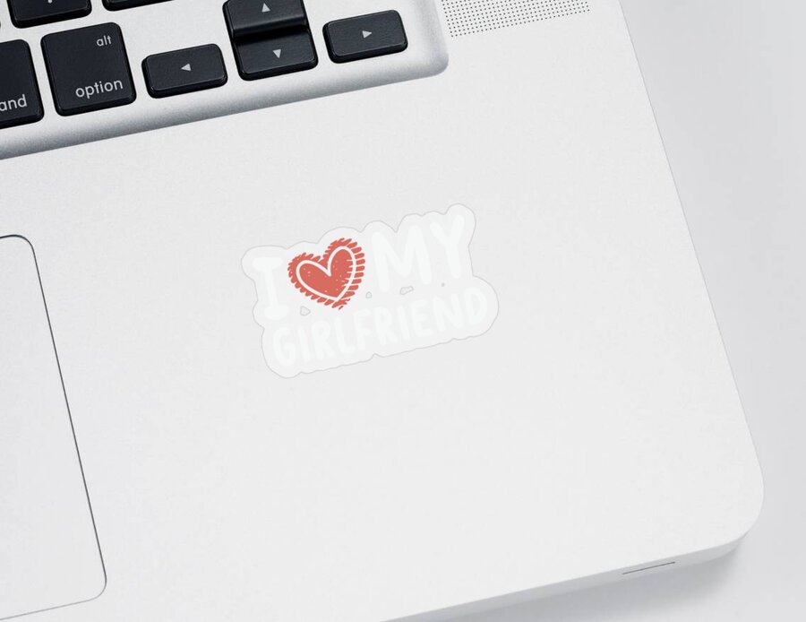 Love Sticker featuring the digital art I Love My Girlfriend #2 by Flippin Sweet Gear