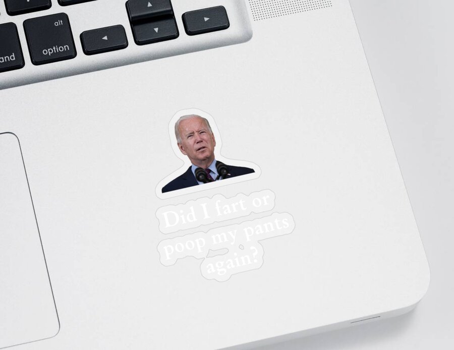Biden Sticker featuring the digital art Biden fart or poop? by James Smullins
