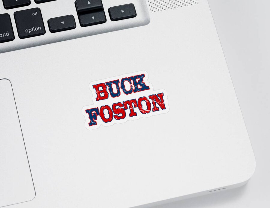Funny Sticker featuring the digital art Buck Foston by Flippin Sweet Gear