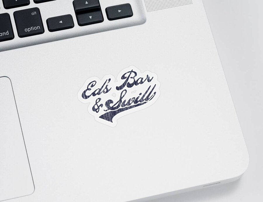 Funny Sticker featuring the digital art Eds Bar And Swill Retro by Flippin Sweet Gear