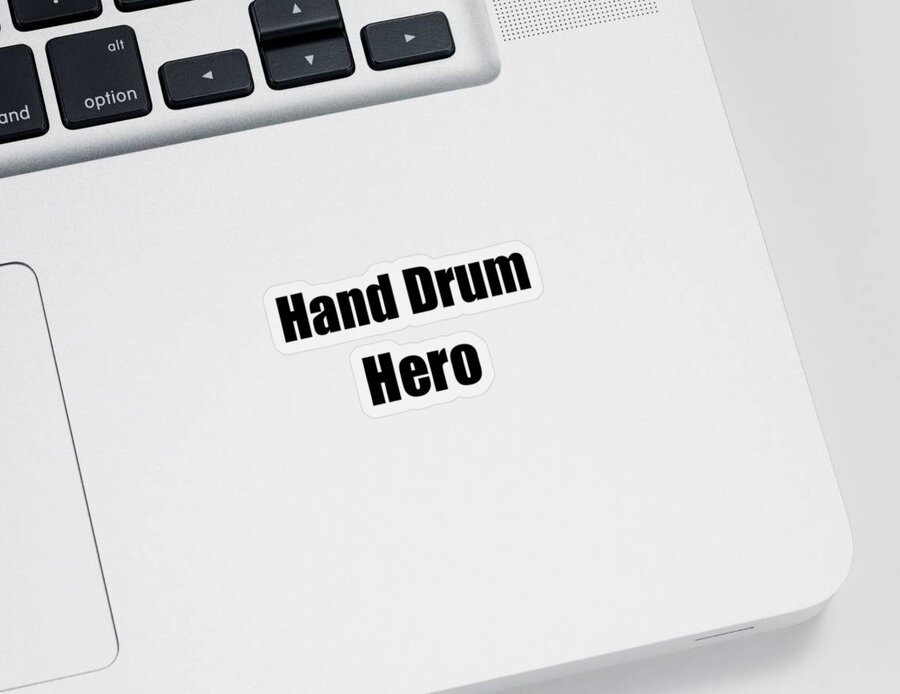 Hand Drum Sticker featuring the digital art Funny Hand Drum Hero Musician Gift Instrument Player Present by Jeff Creation