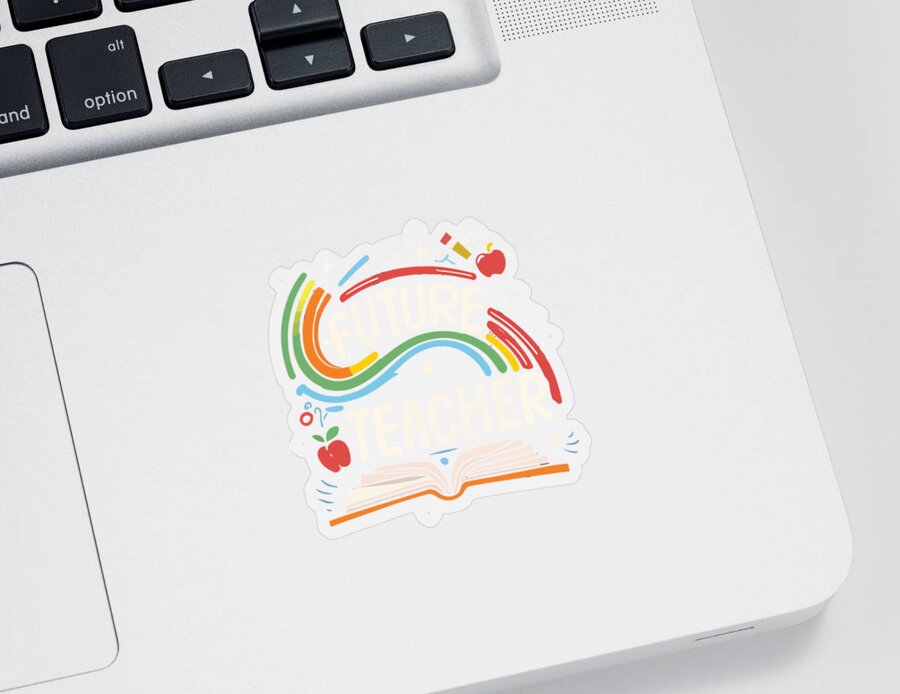 Education Sticker featuring the digital art Future Teacher Educator by Flippin Sweet Gear