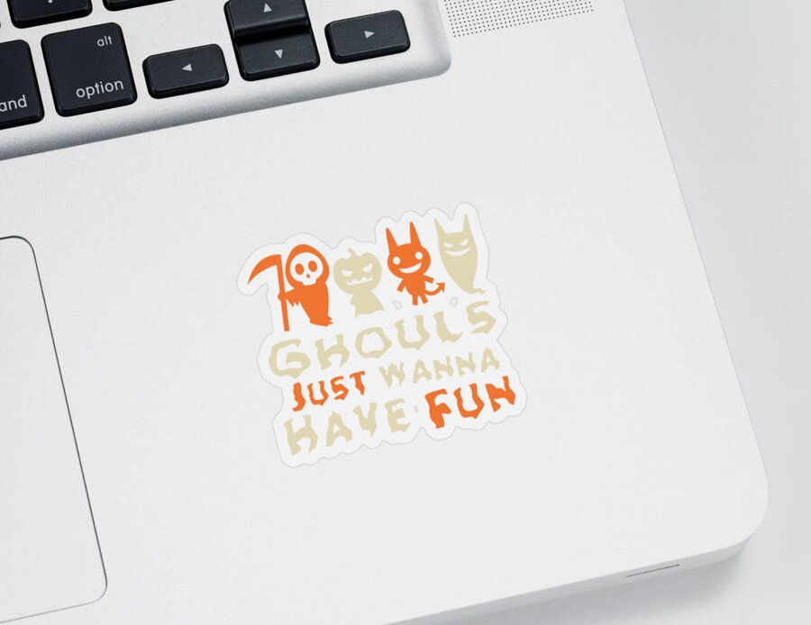 Halloween Sticker featuring the digital art Ghouls Just Wanna Have Fun Halloween by Flippin Sweet Gear