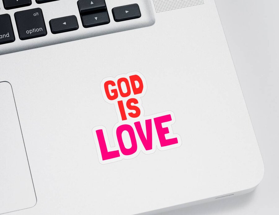 Funny Sticker featuring the digital art God Is Love by Flippin Sweet Gear