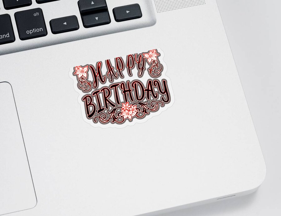 Happy Birthday Sticker featuring the digital art Happy Birthday Red and Pink Typography by Delynn Addams