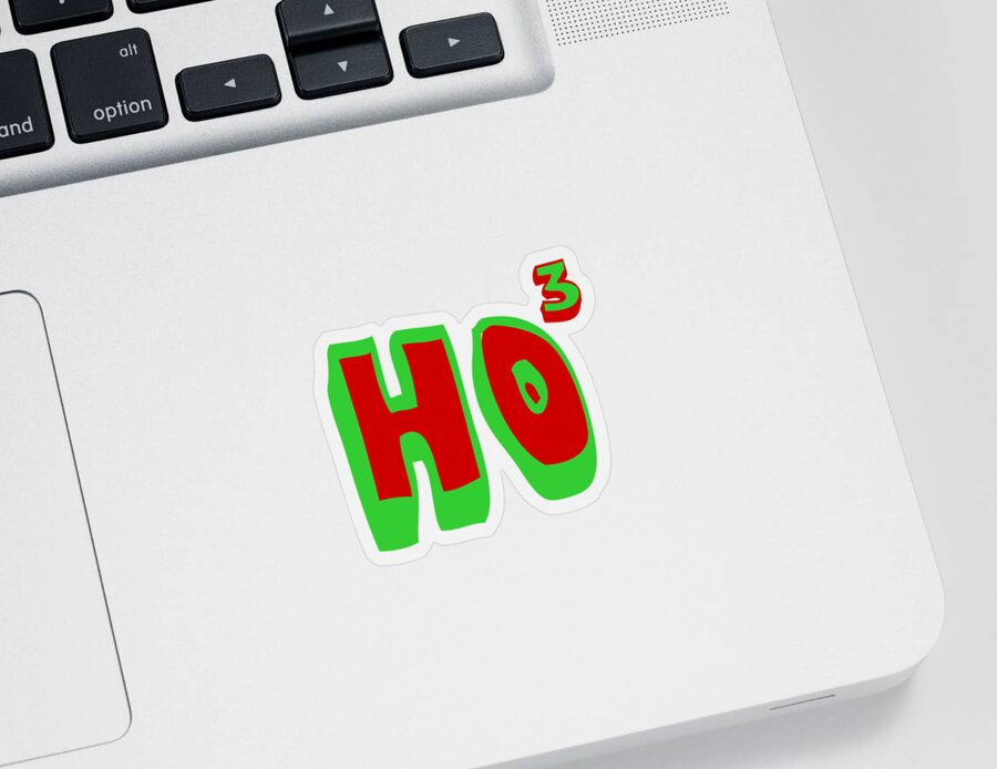 Christmas 2023 Sticker featuring the digital art Ho Ho Ho Ho3 by Flippin Sweet Gear