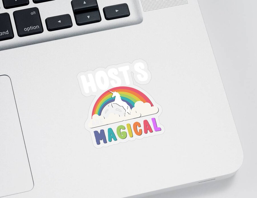 Funny Sticker featuring the digital art Host S Are Magical by Flippin Sweet Gear