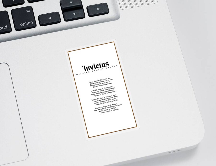 Invictus Sticker featuring the mixed media Invictus, William Ernest Henley - Typography Print 01 by Studio Grafiikka