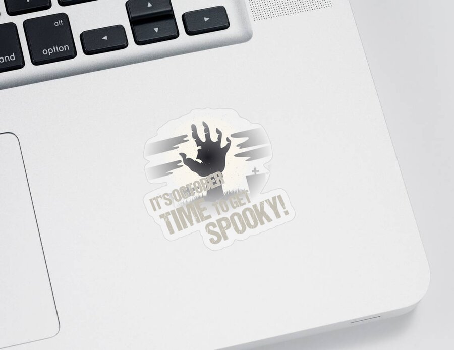 Funny Sticker featuring the digital art Its October Time to Get Spooky by Flippin Sweet Gear