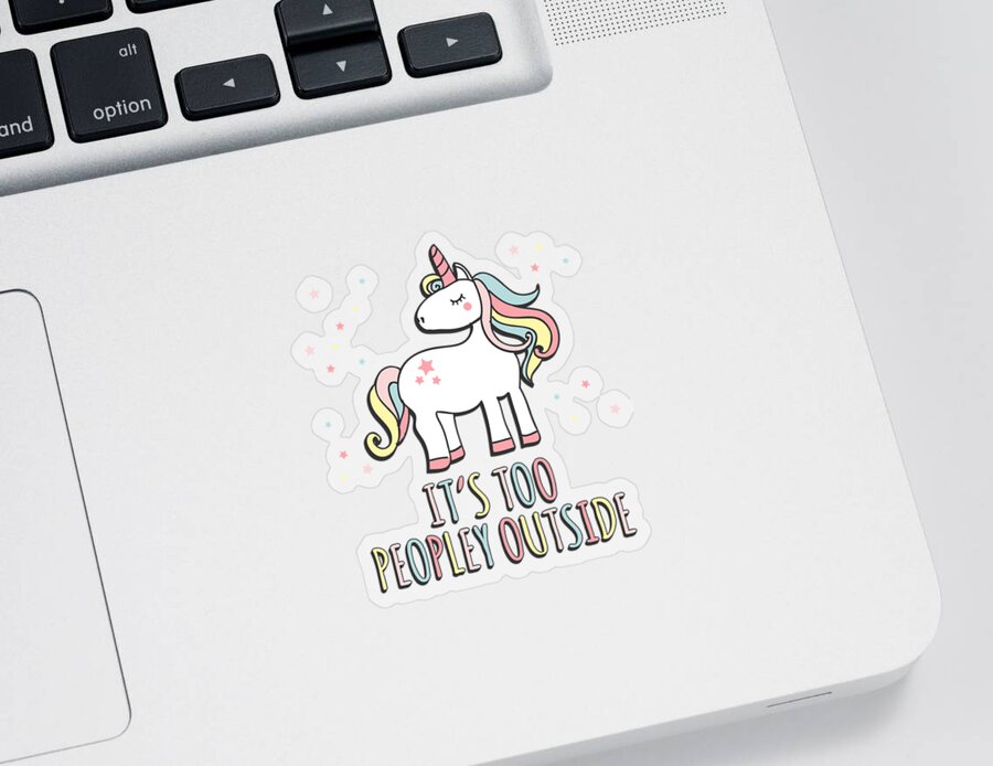 Funny Sticker featuring the digital art Its Too Peopley Outside Unicorn by Flippin Sweet Gear