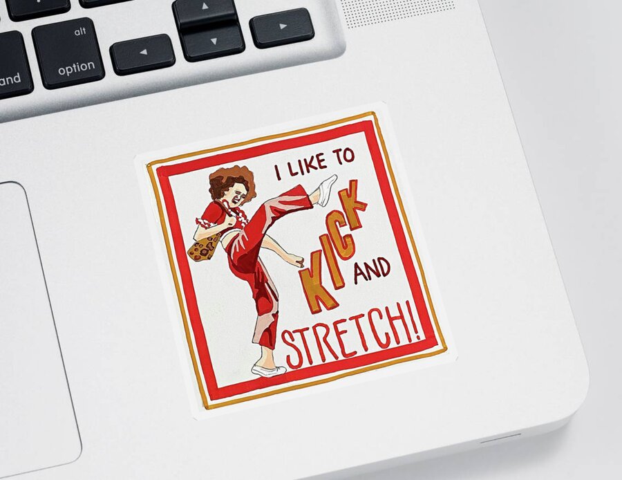 I Like To Kick And Stretch Sticker featuring the drawing Kick And Stretch by Kirsten Beitler