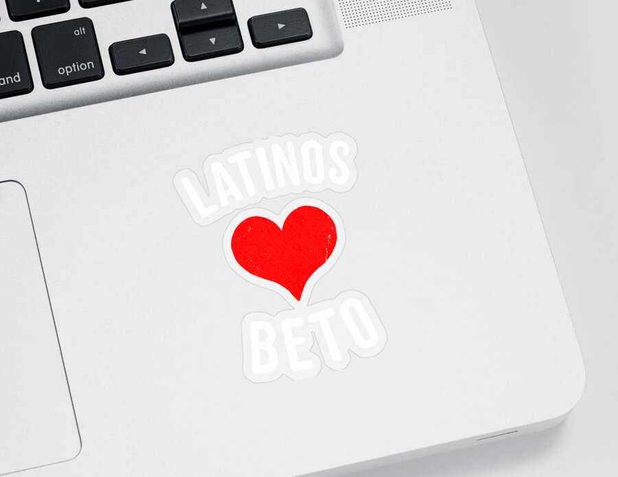 Cool Sticker featuring the digital art Latinos Love Beto 2020 by Flippin Sweet Gear