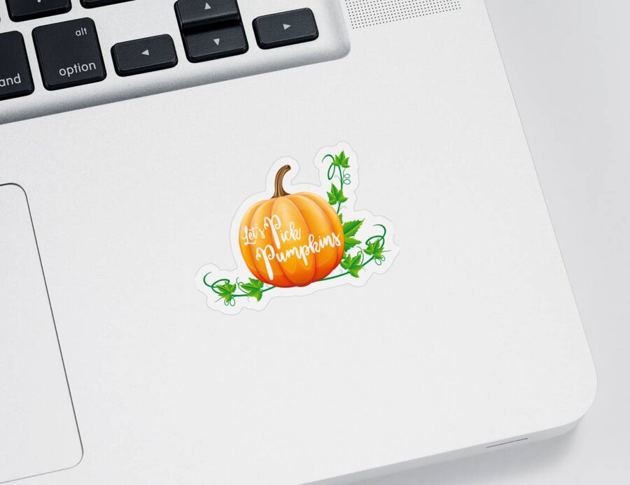 Halloween Sticker featuring the digital art Lets Pick Pumpkins Pumpkin Picking Season Fall by Flippin Sweet Gear
