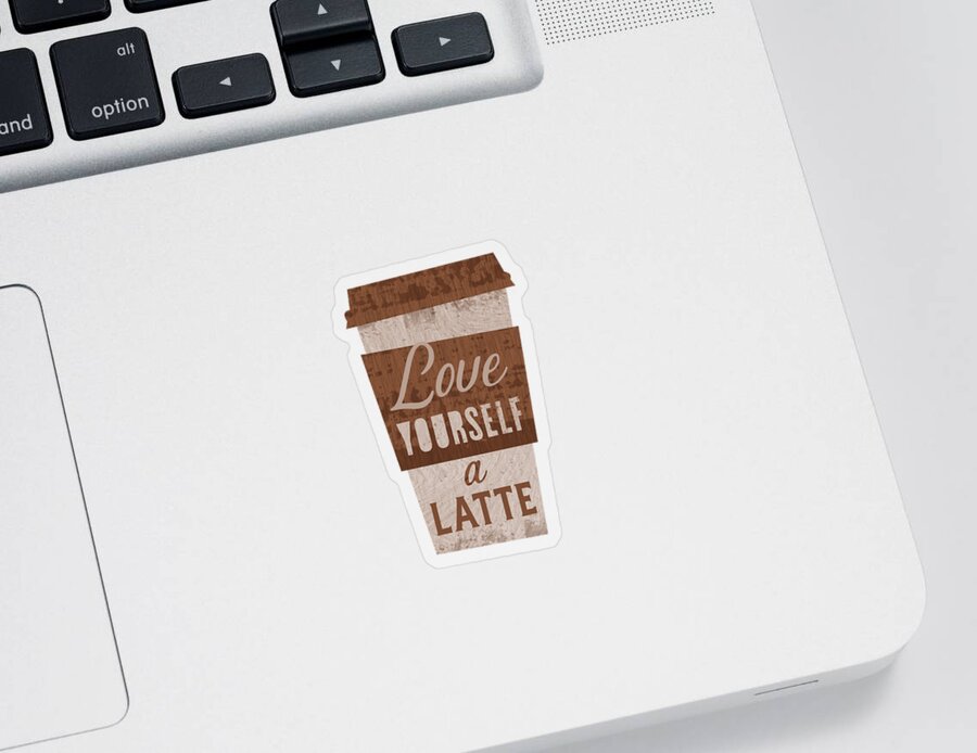 Latte Sticker featuring the painting Love Yourself a Latte - White Background - Art by Jen Montgomery by Jen Montgomery