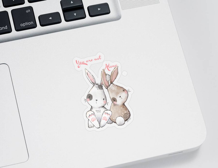 Bunny Sticker featuring the digital art Motivational You are not Alone by Sandra Clark