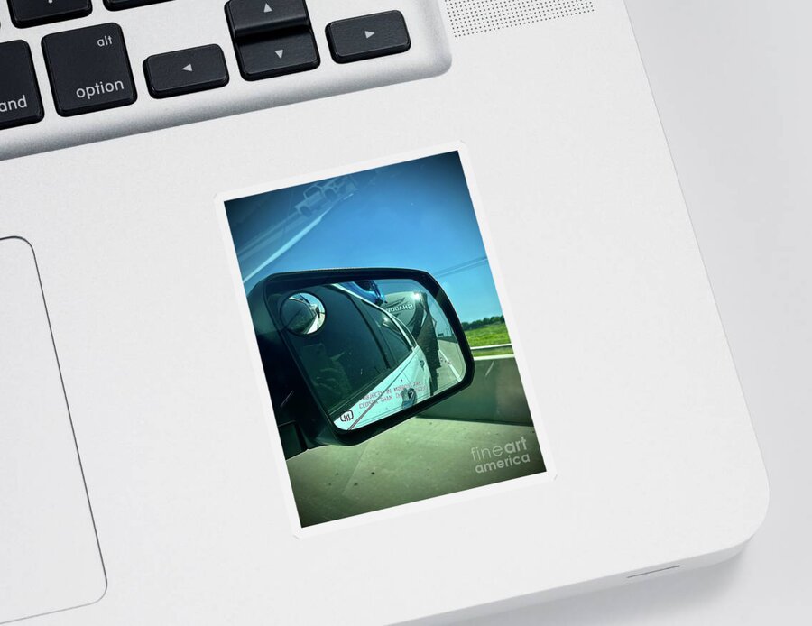  Sticker featuring the photograph Objects in Mirror Are Closer Than They Appear by Donna Mibus