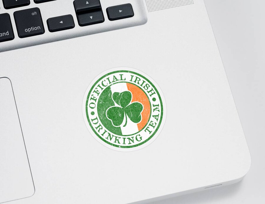 St Patricks Day Sticker featuring the digital art Official Irish Drinking Team by Flippin Sweet Gear