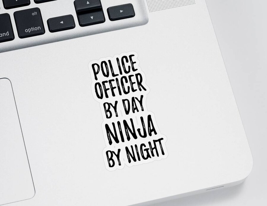Police Officer Sticker featuring the digital art Police Officer Gift Ninja by Day Police Officer by Night by Jeff Creation