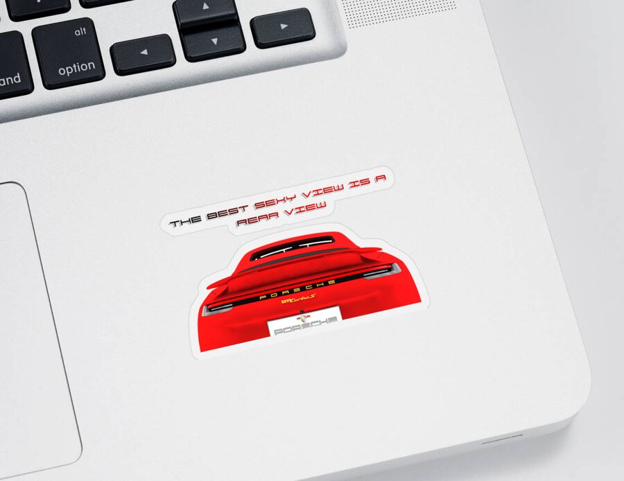 Porsche Logo Sticker featuring the digital art Porsche - THE BEST SEXY VIEW IS A REAR VIEW by Stefano Senise