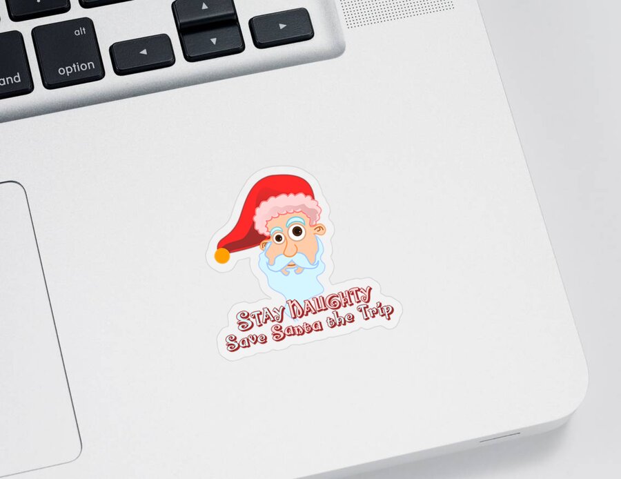 Christmas Sticker featuring the digital art Stay Naughty by Flippin Sweet Gear