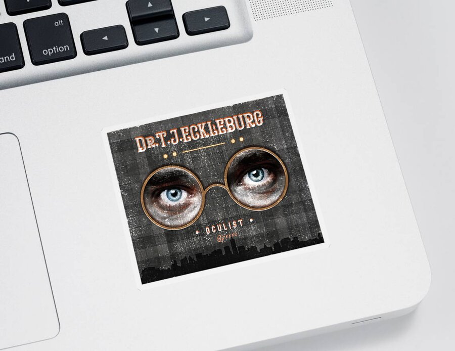Dr Tj Eckleburg Sticker featuring the mixed media The Eyes of Dr. TJ Eckleburg, Oculist - Grey - 03 - The Great Gatsby - F.Scott Fitzgerald by Studio Grafiikka
