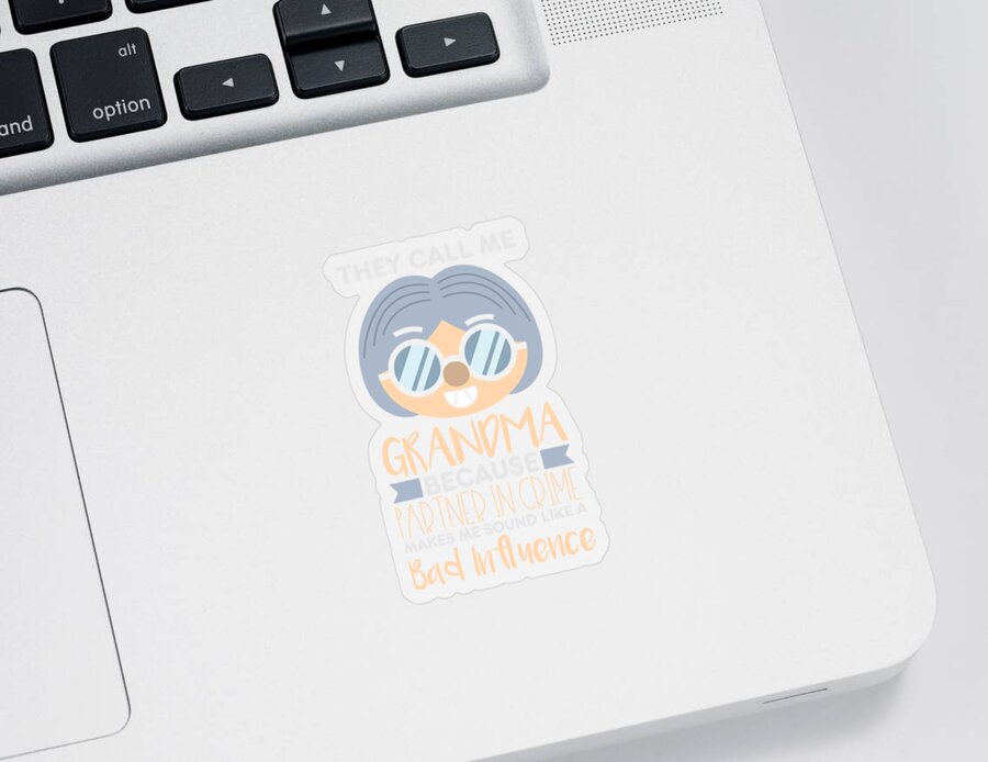 Family Sticker featuring the digital art They Call Me Grandma Granny Grandparents by Mister Tee
