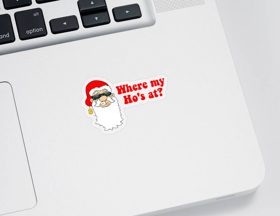 Christmas 2023 Sticker featuring the digital art Where My Hos At Christmas by Flippin Sweet Gear
