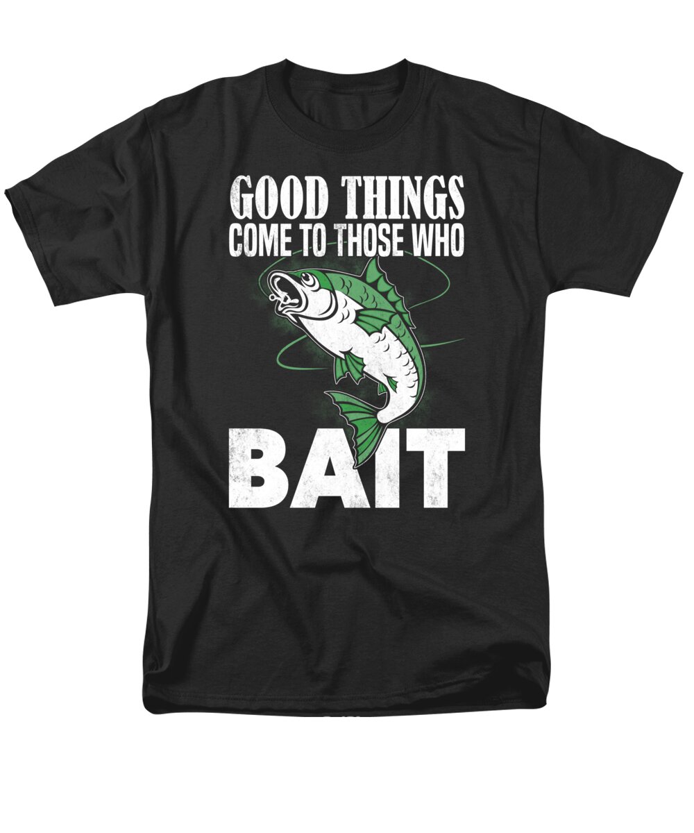 Fishing Puns Men's T-Shirt (Regular Fit) featuring the digital art Good Things Come To Those Who Bait by Jacob Zelazny