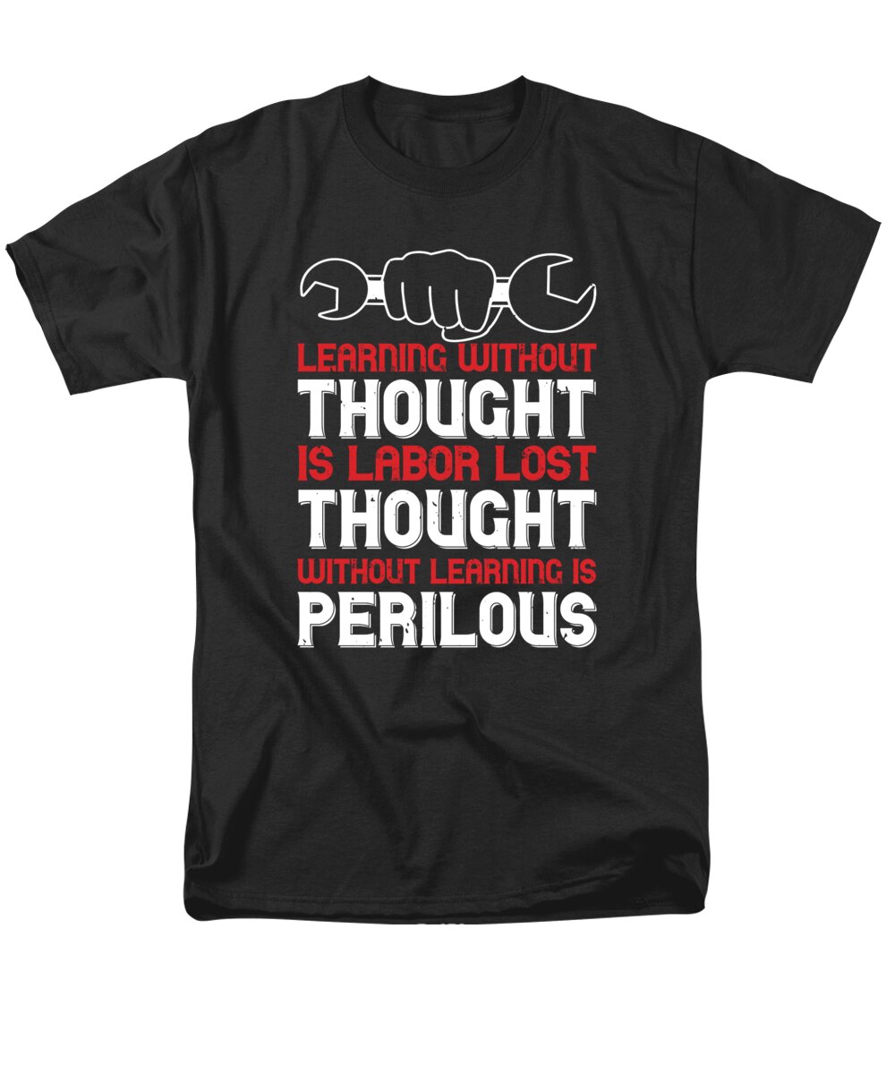 Labor Day Men's T-Shirt (Regular Fit) featuring the digital art Learning without thought is labor lost thought without learning is perilous by Jacob Zelazny