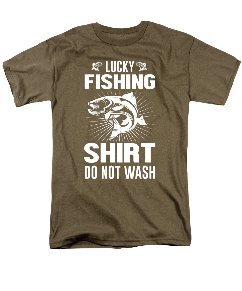 Funny Gift Lucky Fishing Shirt Dont Wash Gag T-Shirt by Jeff