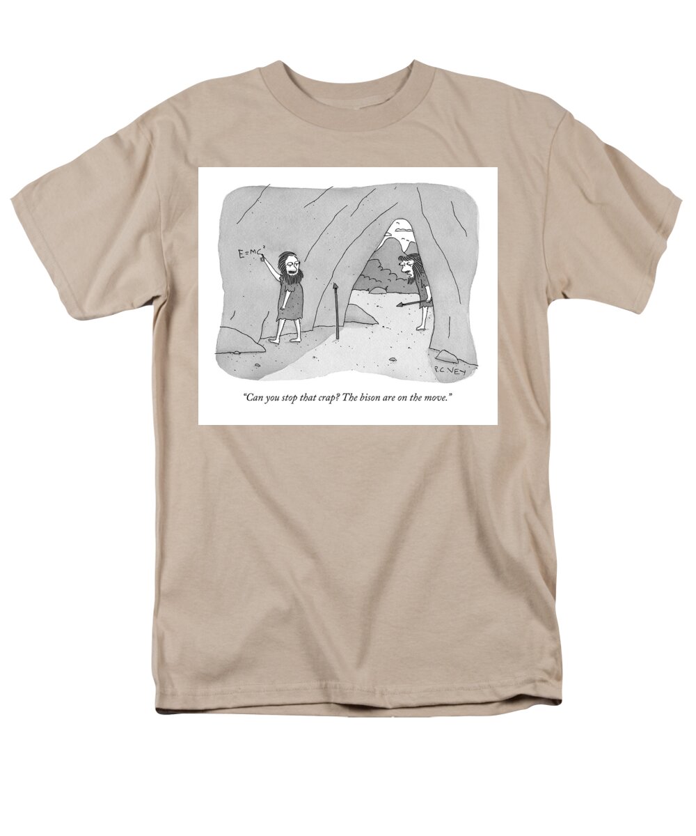 Theory Of Relativity Men's T-Shirt (Regular Fit) featuring the drawing A Caveman Speaks To Another Caveman Who by Peter C Vey