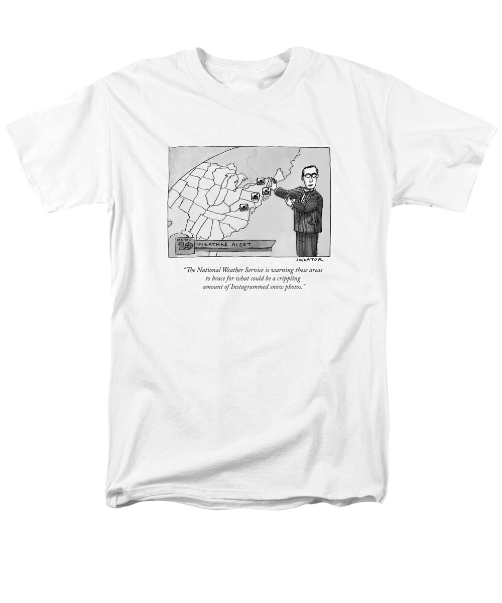 Cartoon Of The Day Men's T-Shirt (Regular Fit) featuring the drawing The National Weather Service Is Warning These #1 by Joe Dator