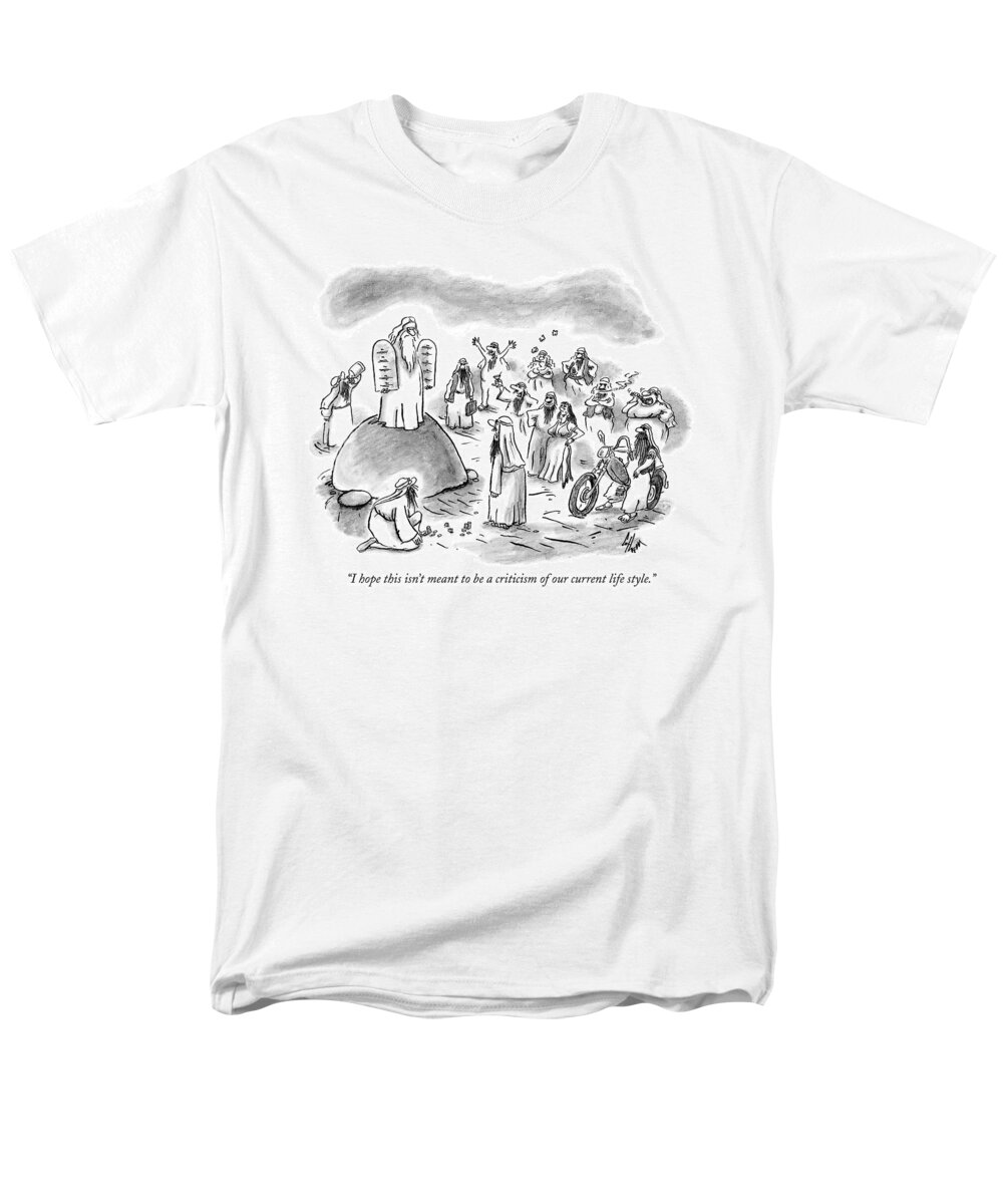 Ancient History Religion The Bible 

(sinning Israelites Talking To Moses Holding The Ten Commandments.) 122538 Fco Frank Cotham Men's T-Shirt (Regular Fit) featuring the drawing I Hope This Isn't Meant To Be A Criticism by Frank Cotham