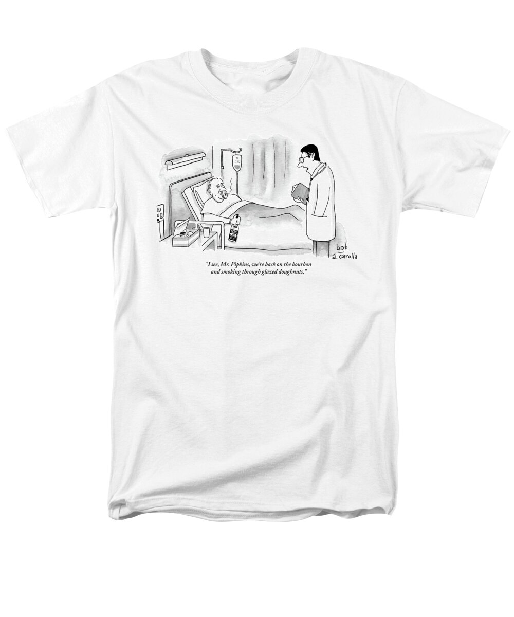 
(glazed Doughnuts Men's T-Shirt (Regular Fit) featuring the drawing A Doctor Speaks To A Patient In A Hospital Bed by Bob Eckstein