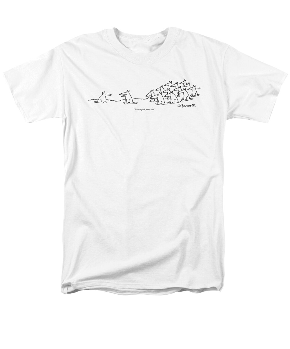 Wolves Men's T-Shirt (Regular Fit) featuring the drawing An Alpha Wolf Tries To Convince Another Wolf by Charles Barsotti