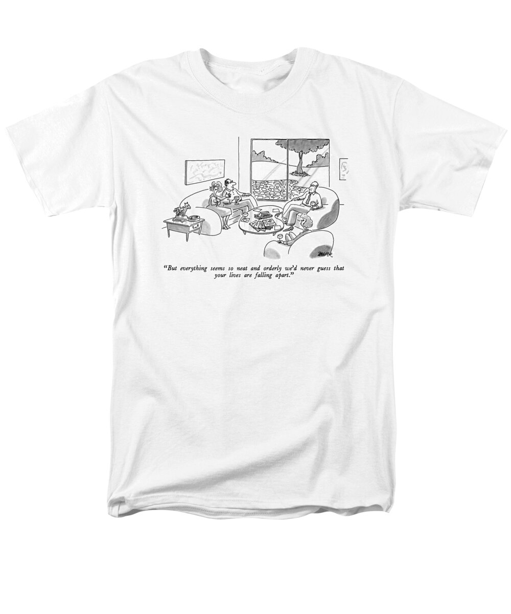 

 One Couple To Another In A Well-turned Living Room. 
Modern Life Men's T-Shirt (Regular Fit) featuring the drawing But Everything Seems So Neat And Orderly We'd by Jack Ziegler