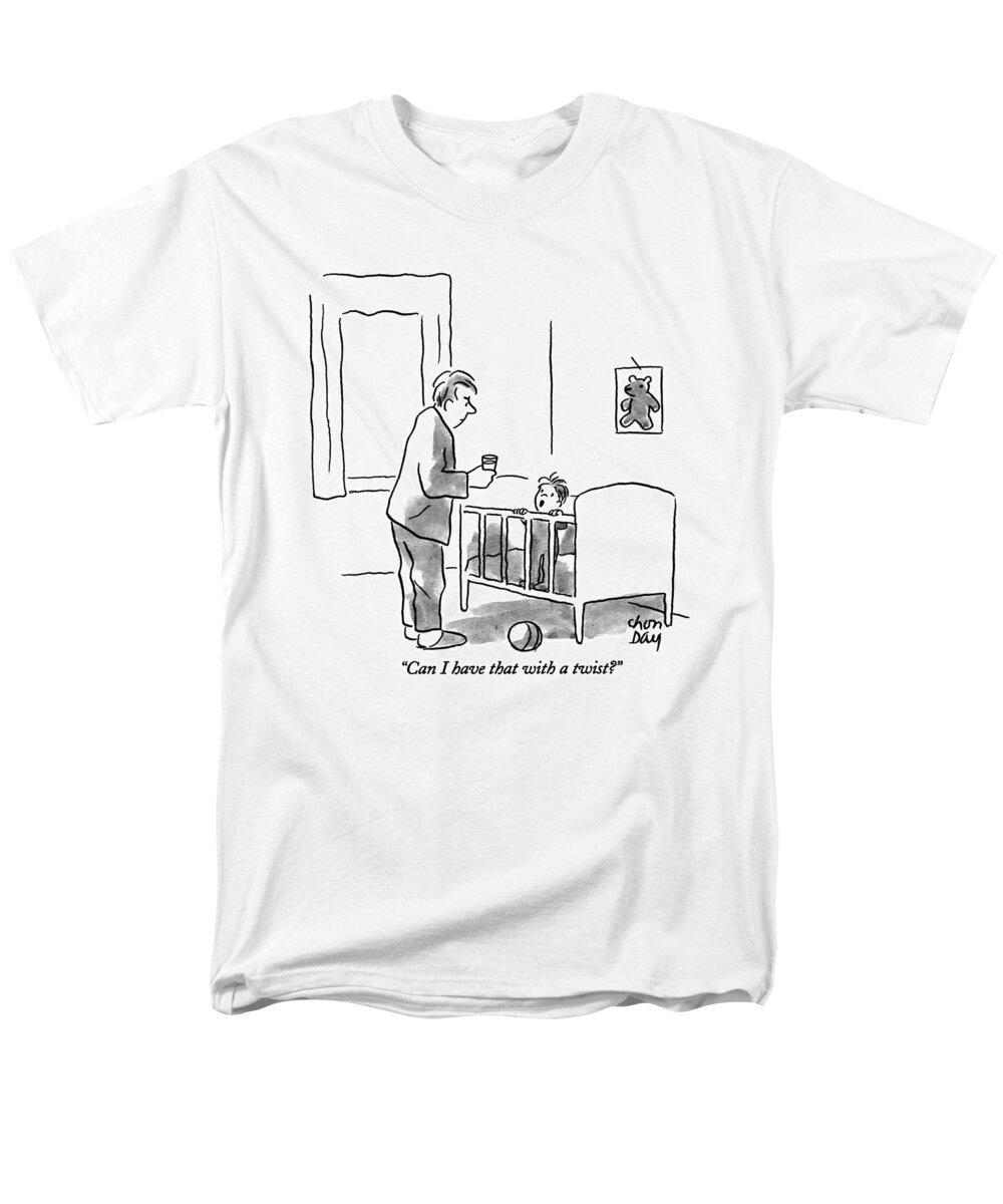 
(boy In Crib Talking To Father Who Has Just Brought Him A Glass Of Water)
Fatherhood Men's T-Shirt (Regular Fit) featuring the drawing Can I Have That With A Twist? by Chon Day